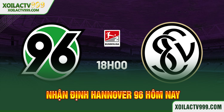 Nhận Định Hannover 96 Hôm Nay